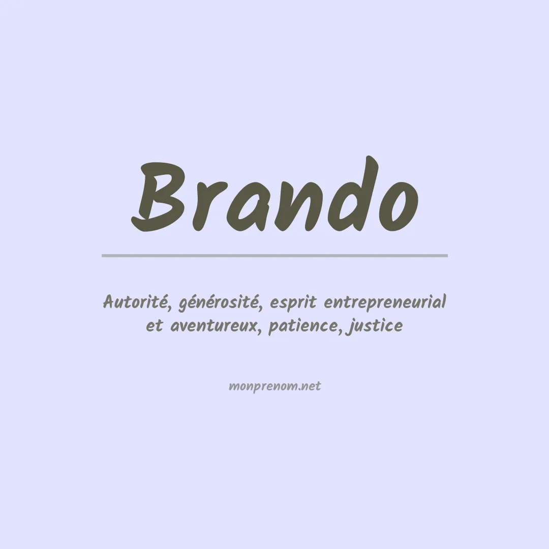 Signification du Prénom Brando