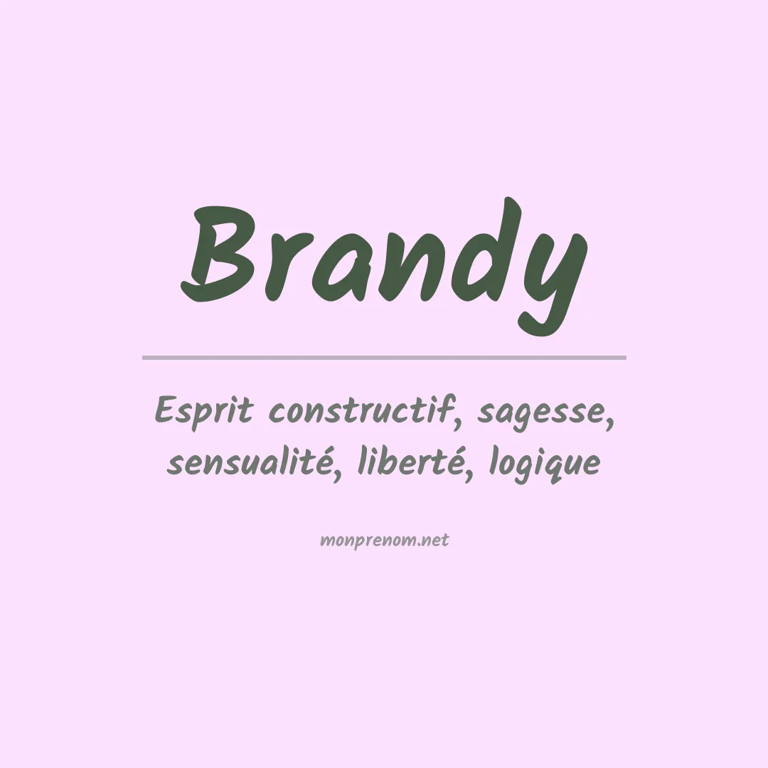 Signification du Prénom Brandy