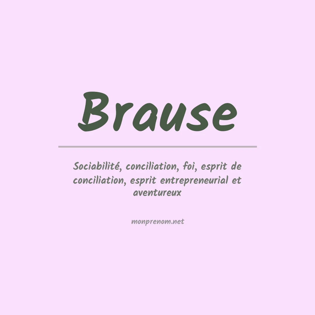 Signification du Prénom Brause