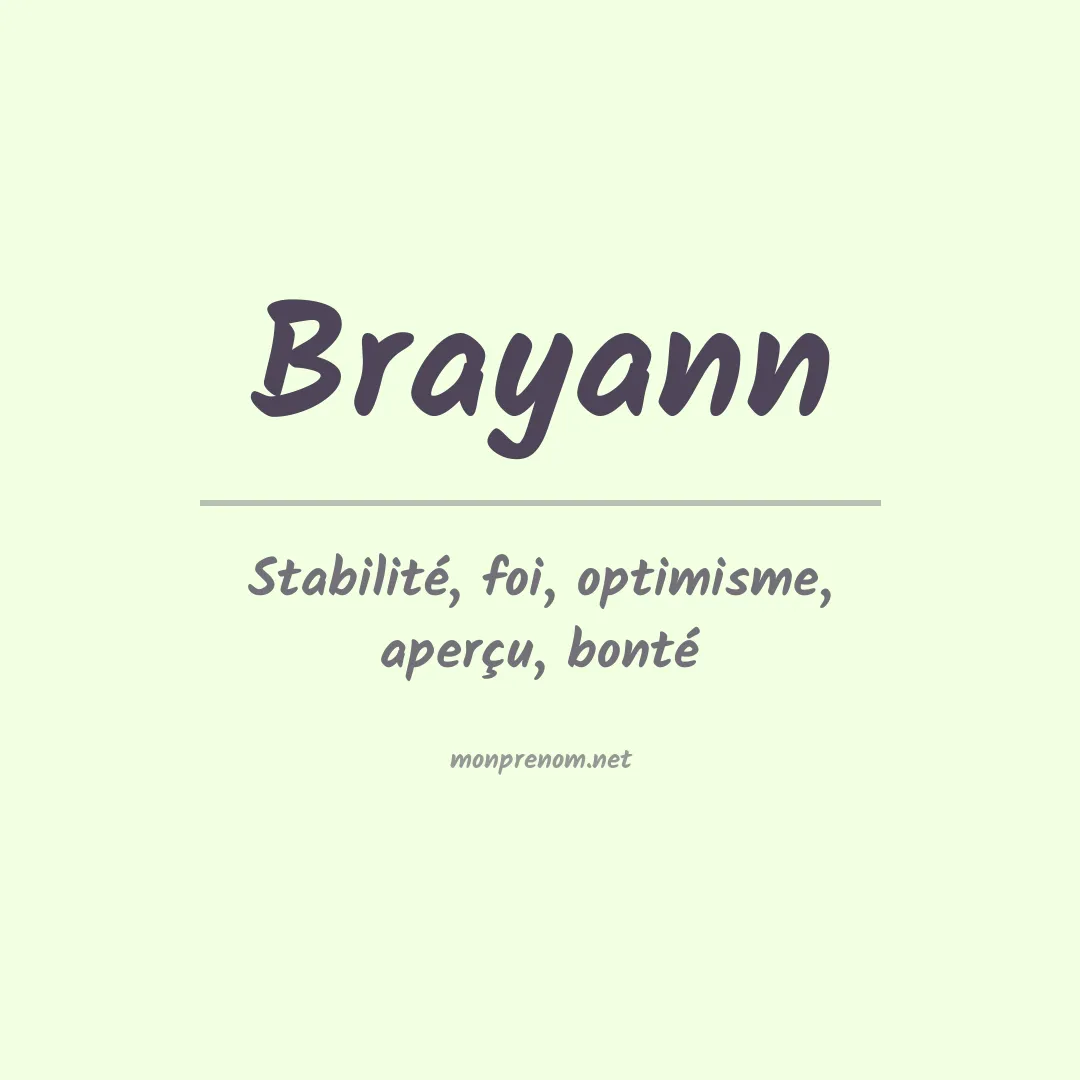 Signification du Prénom Brayann