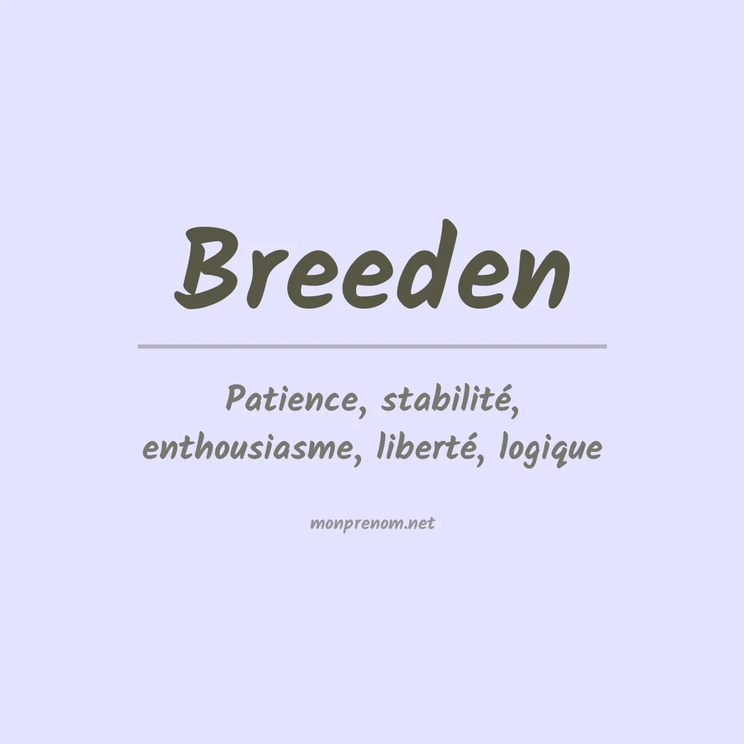 Signification du Prénom Breeden Signification du Prénom Breeden