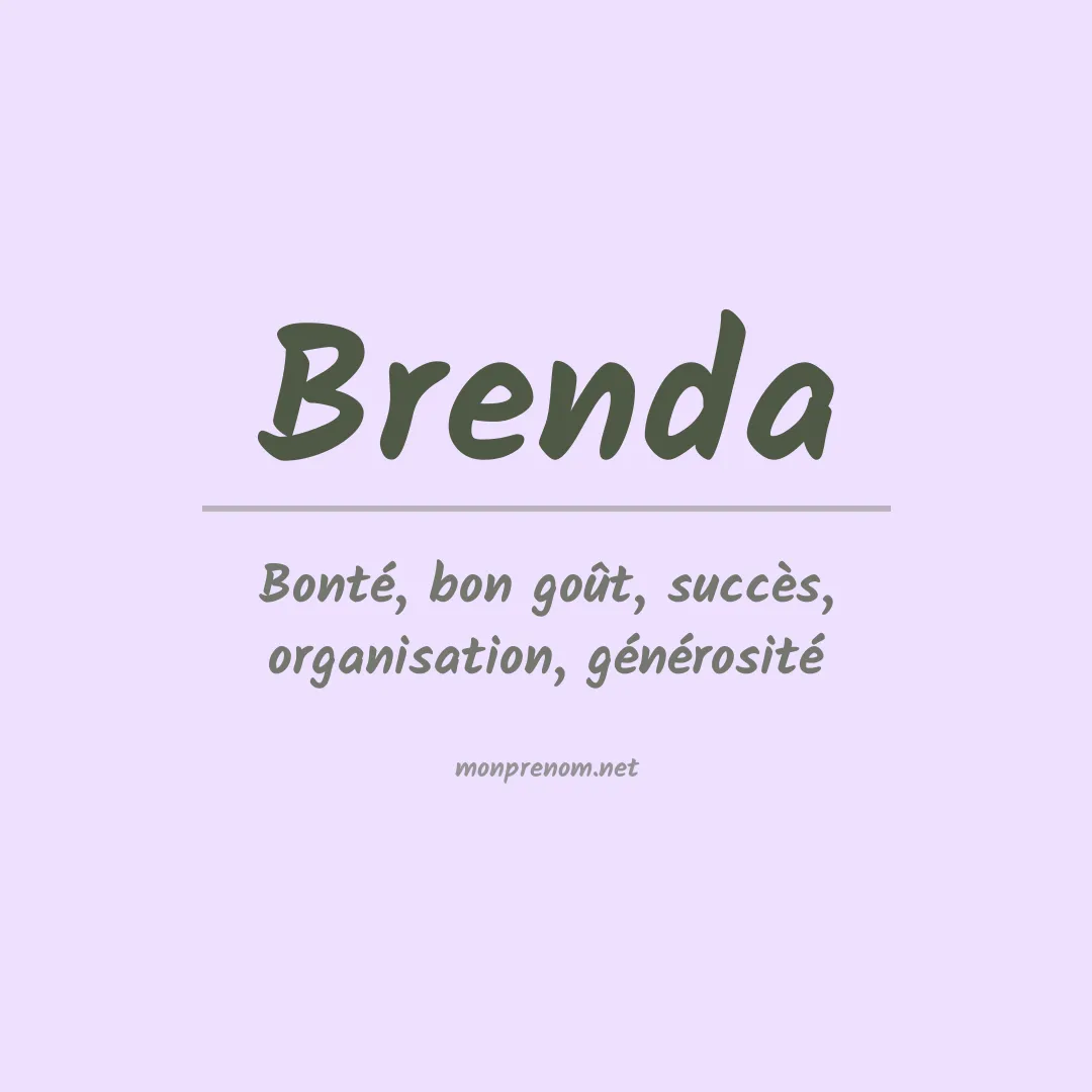 Signification du Prénom Brenda