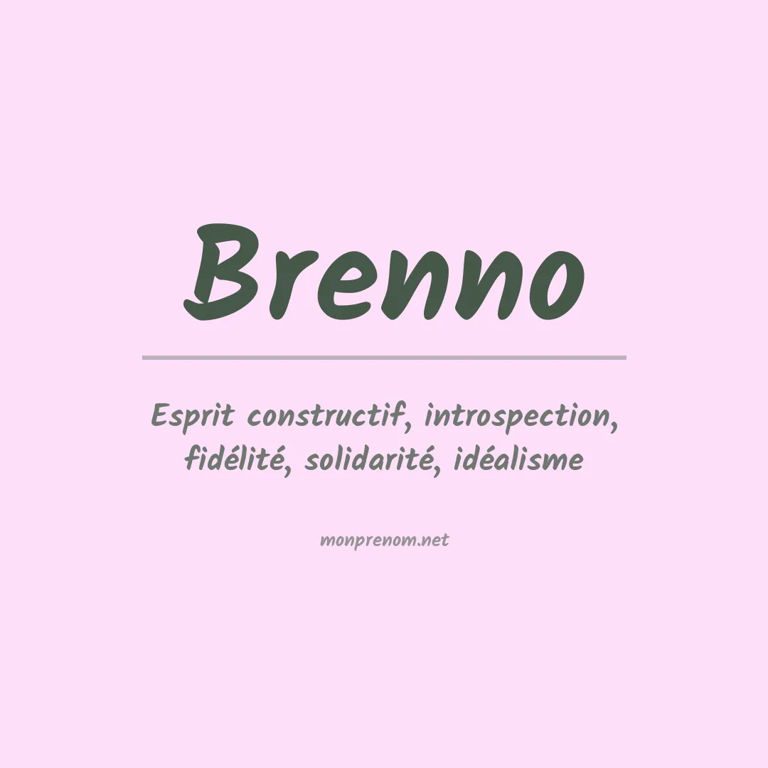 Signification du Prénom Brenno