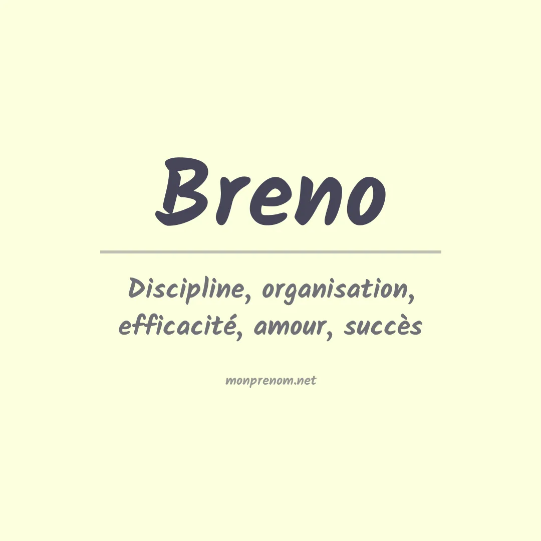 Signification du Prénom Breno