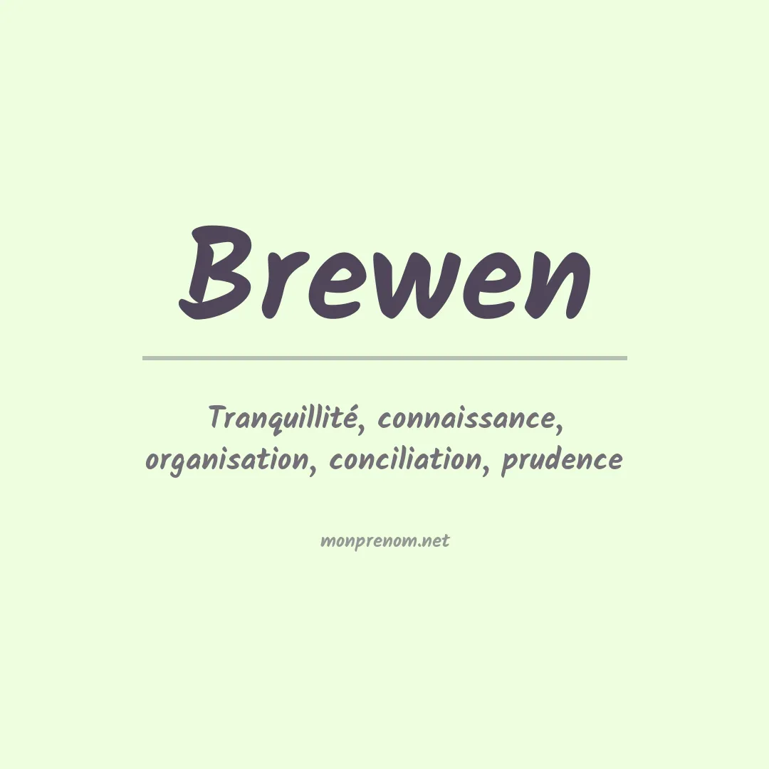Signification du Prénom Brewen Signification du Prénom Brewen