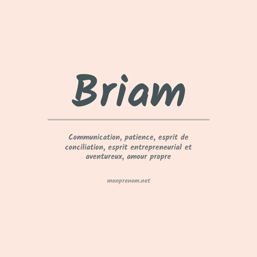 Signification du Prénom Briam