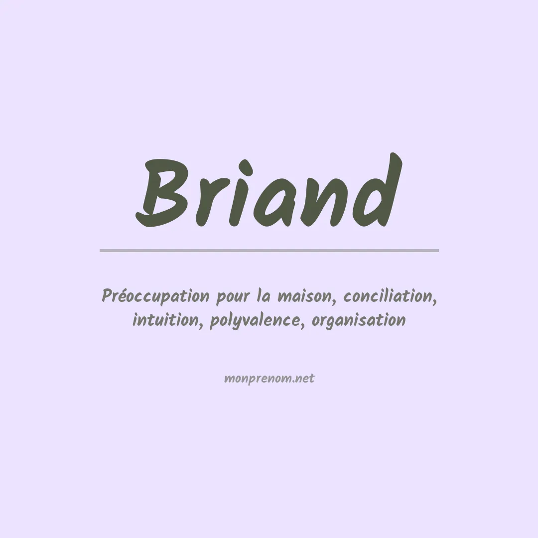 Signification du Prénom Briand