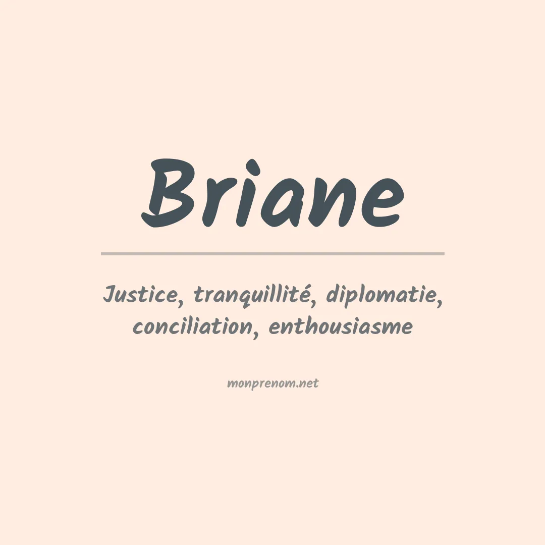 Signification du Prénom Briane