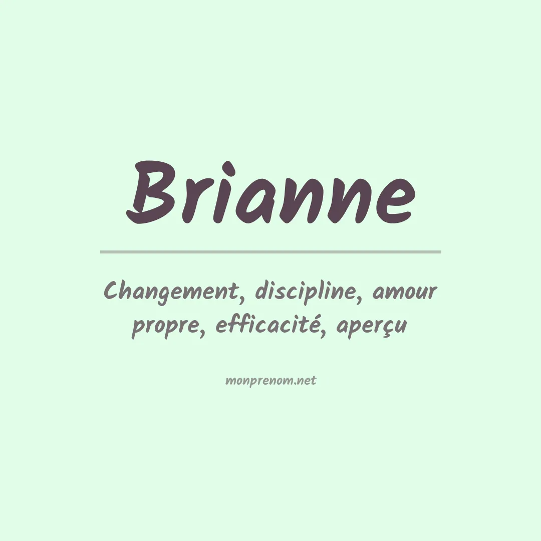 Signification du Prénom Brianne