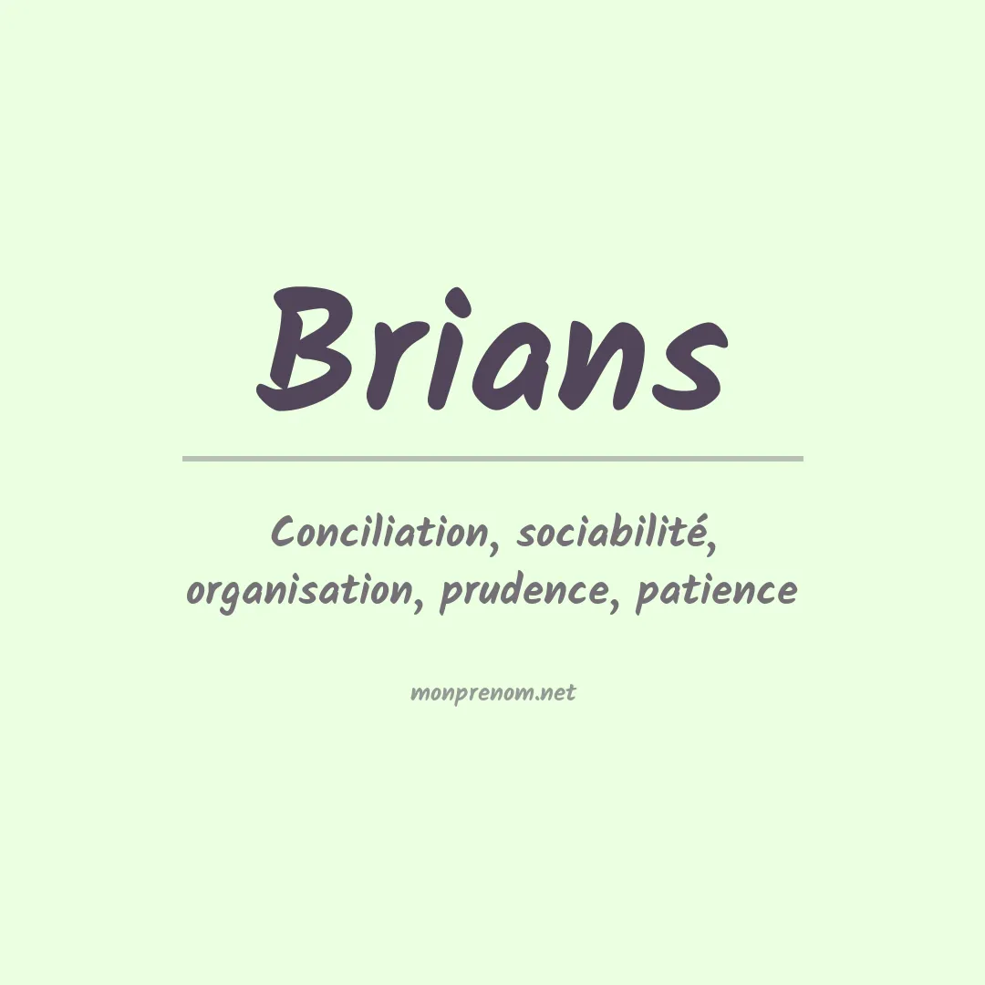 Signification du Prénom Brians