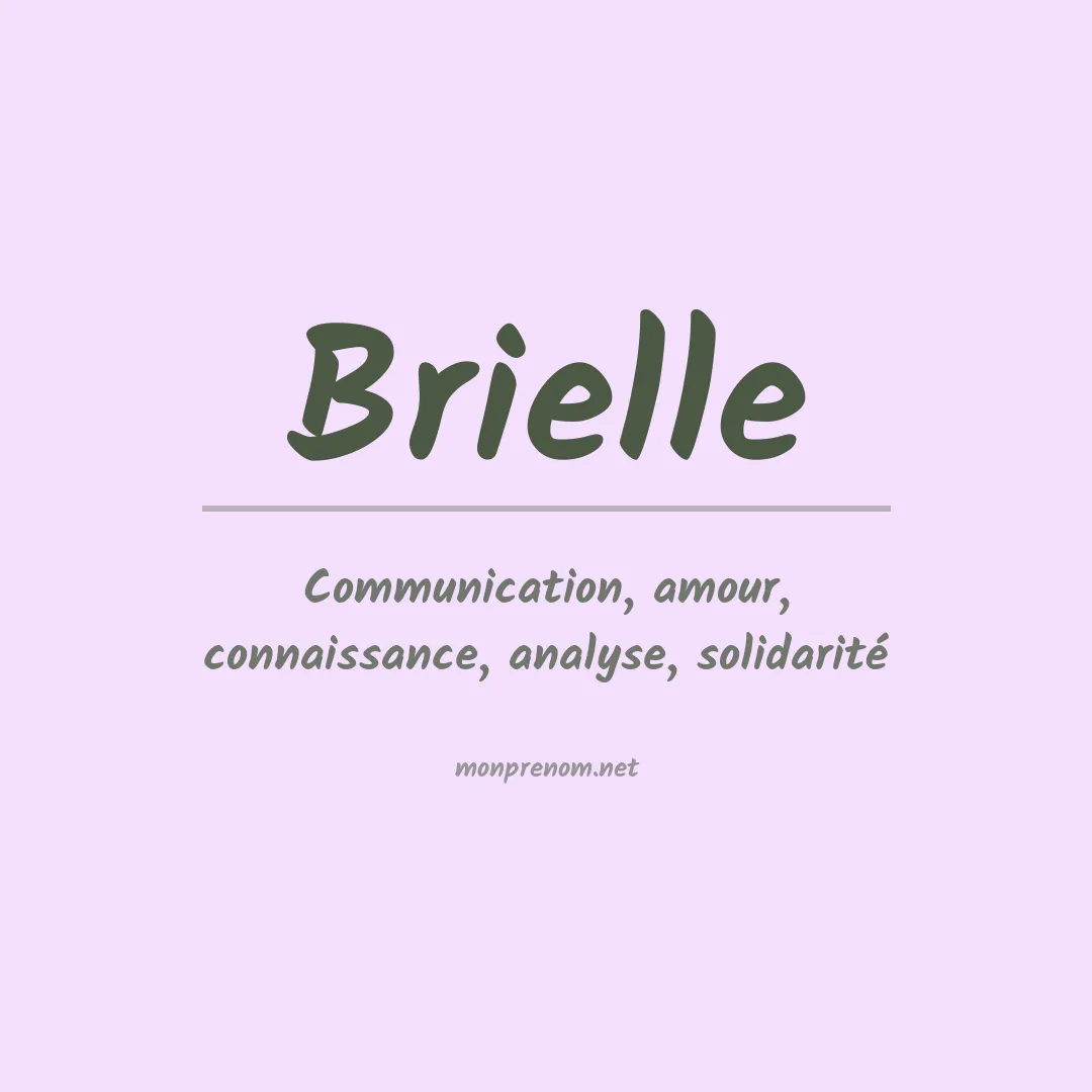Signification du Prénom Brielle Signification du Prénom Brielle