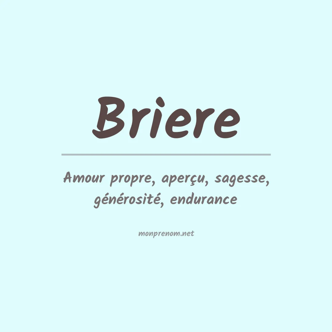 Signification du Prénom Briere Signification du Prénom Briere