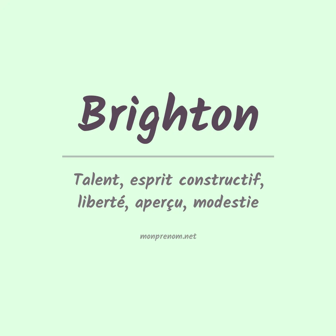 Signification du Prénom Brighton
