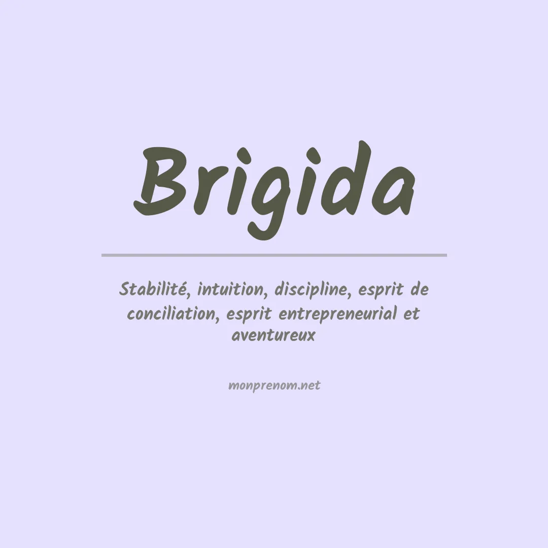 Signification du Prénom Brigida
