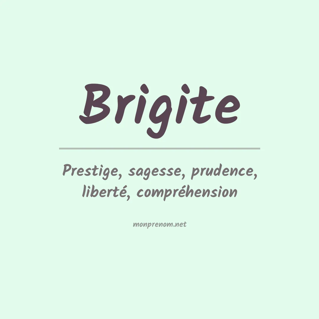 Signification du Prénom Brigite