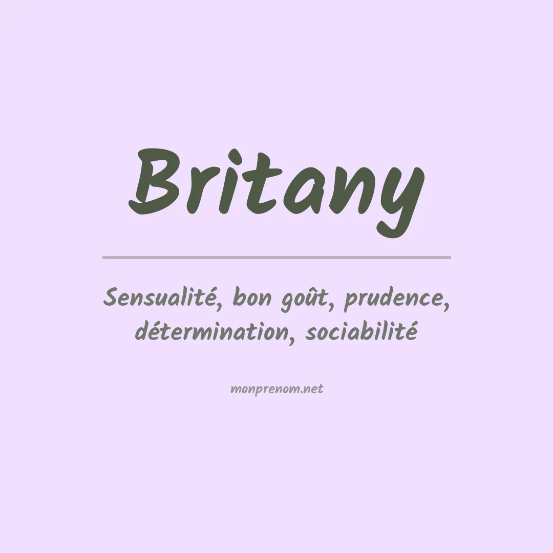 Signification du Prénom Britany Signification du Prénom Britany