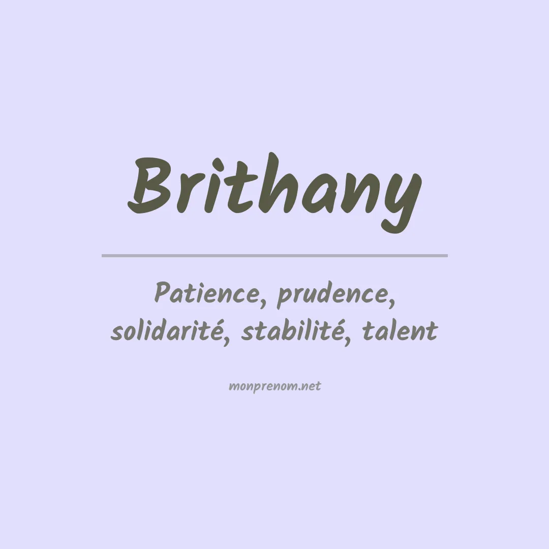 Signification du Prénom Brithany Signification du Prénom Brithany