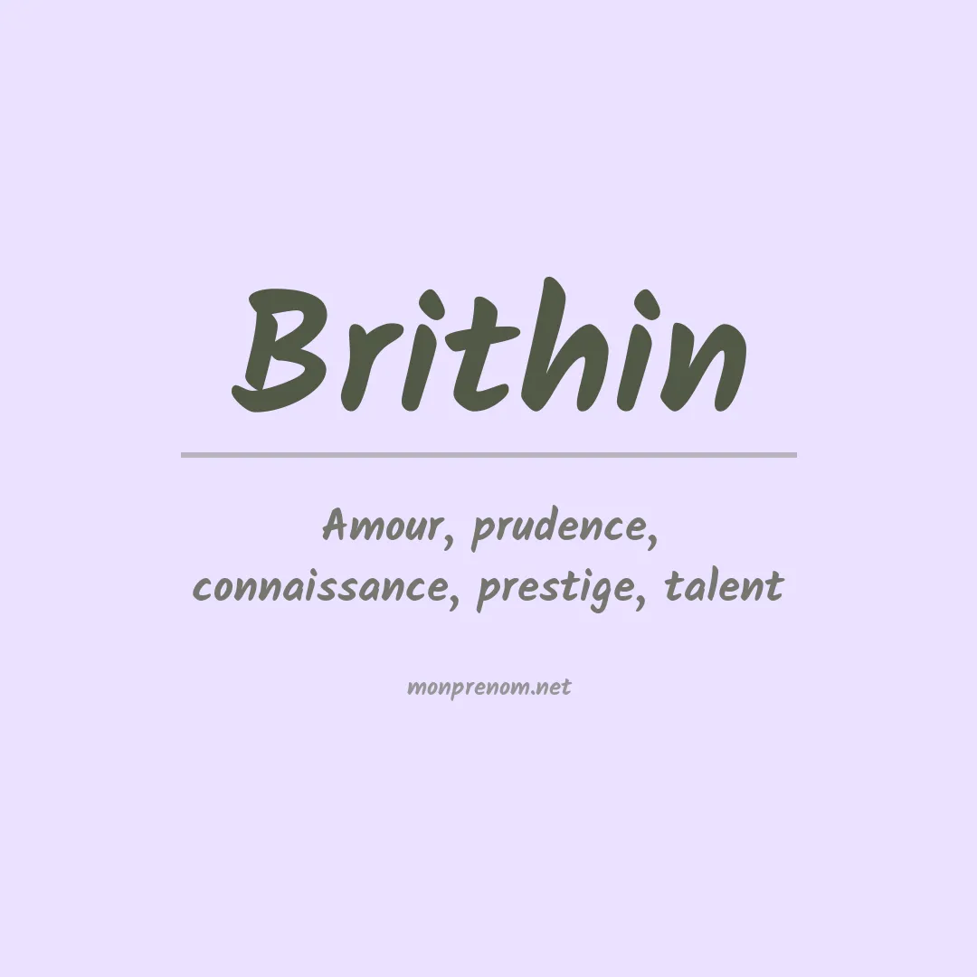 Signification du Prénom Brithin