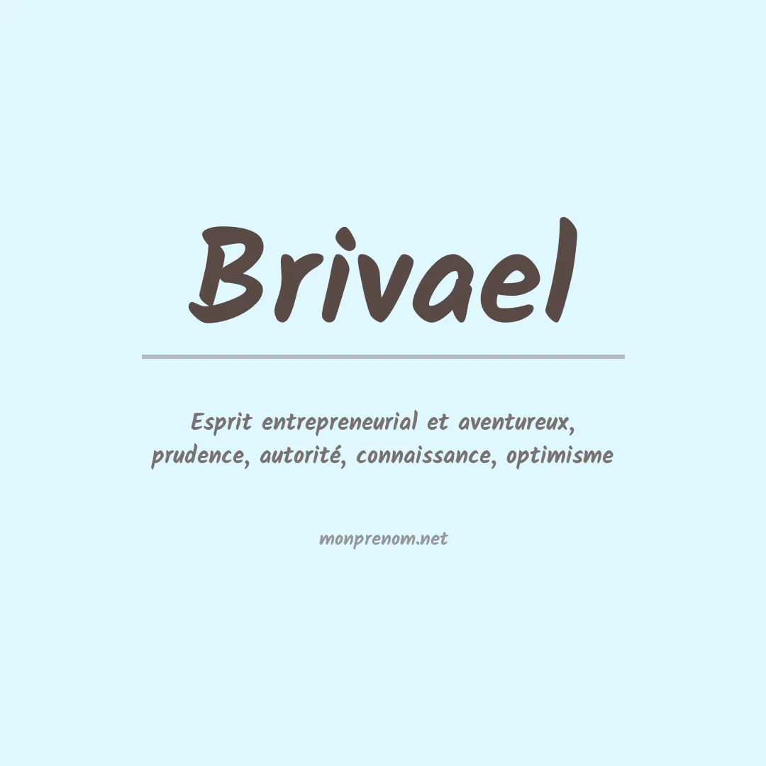 Signification du Prénom Brivael