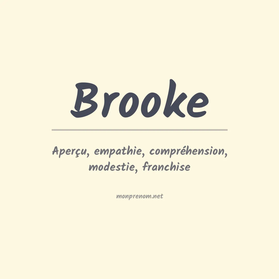 Signification du Prénom Brooke