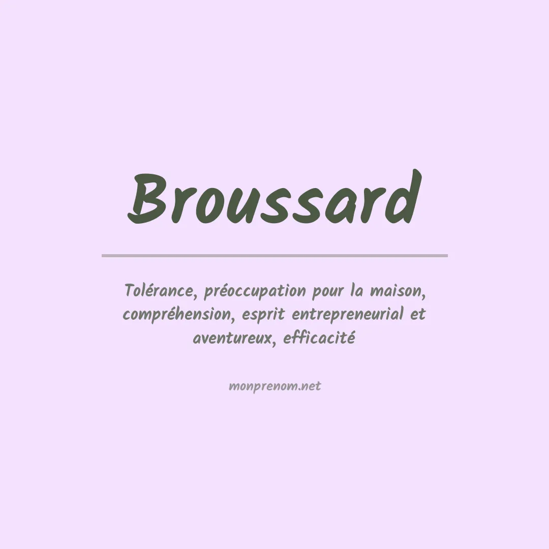 Signification du Prénom Broussard