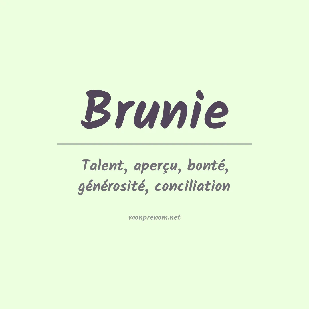 Signification du Prénom Brunie Signification du Prénom Brunie