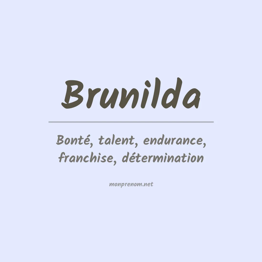 Signification du Prénom Brunilda