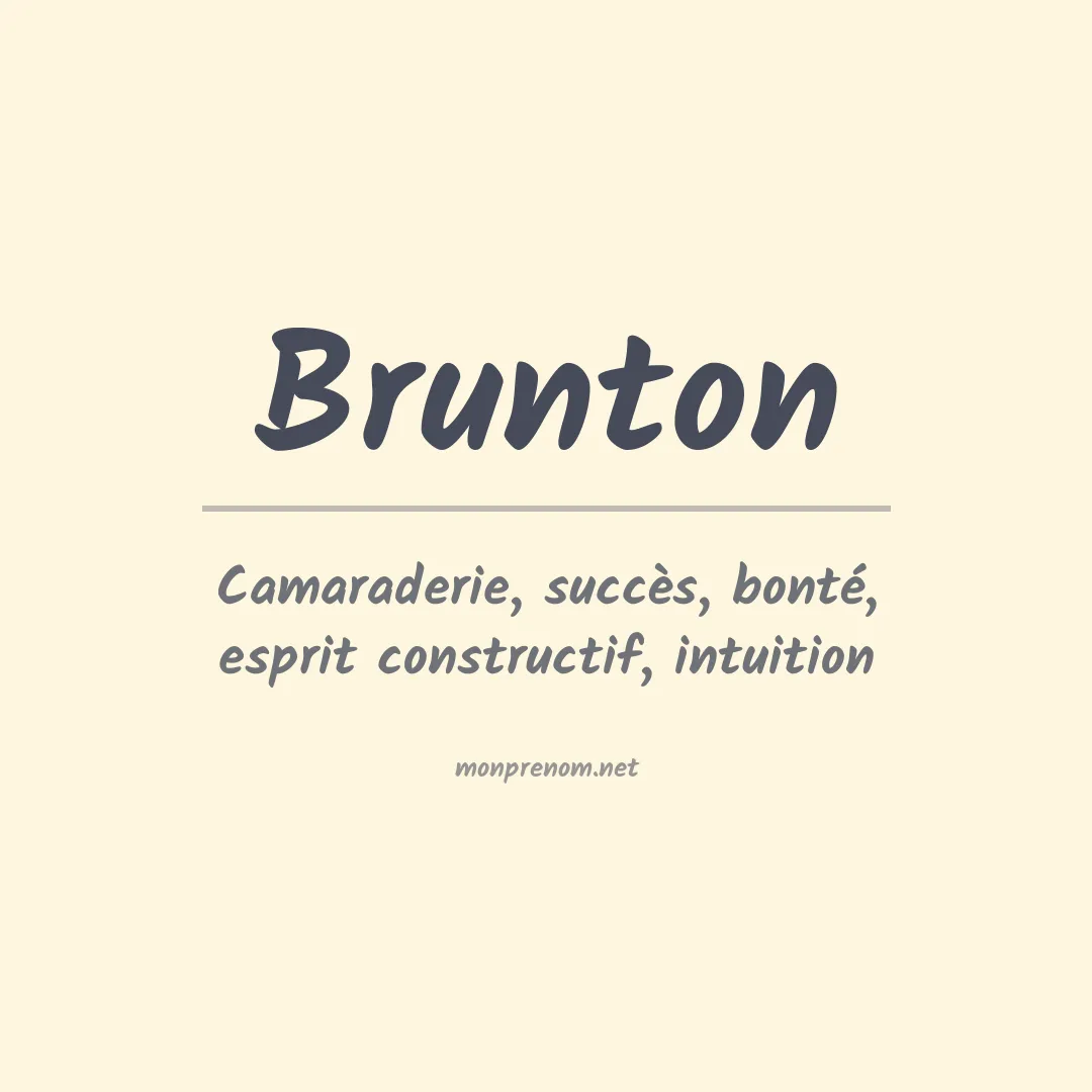 Signification du Prénom Brunton