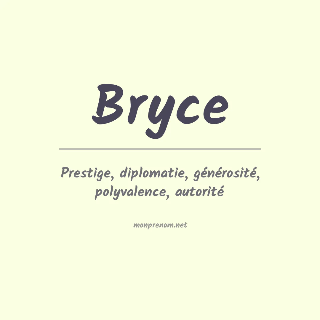 Signification du Prénom Bryce