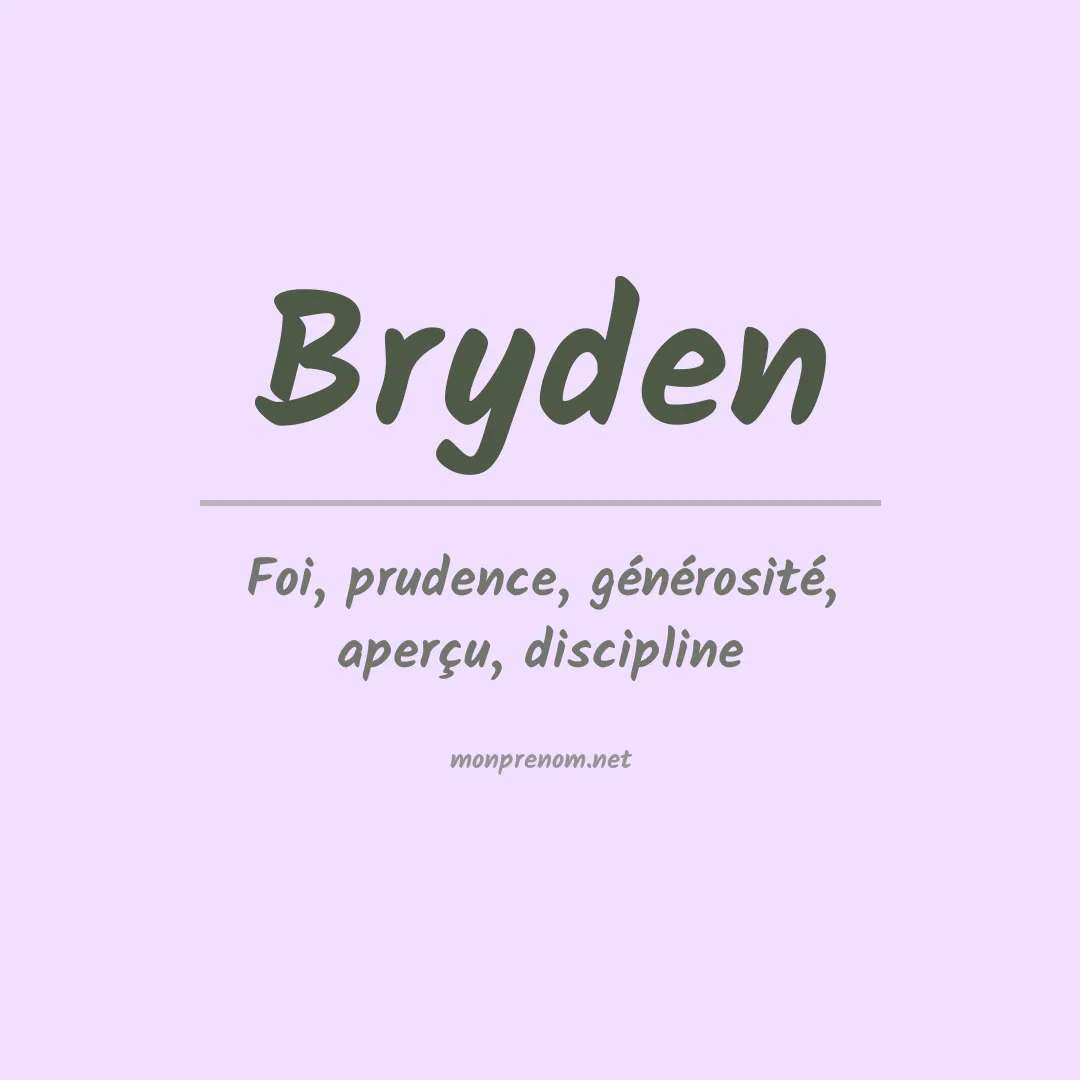 Signification du Prénom Bryden