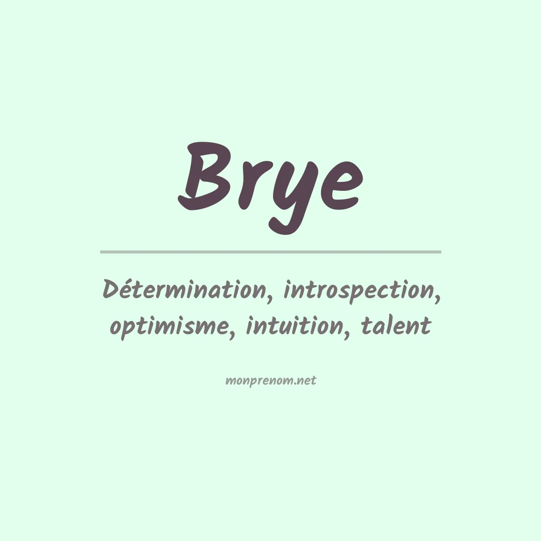 Signification du Prénom Brye