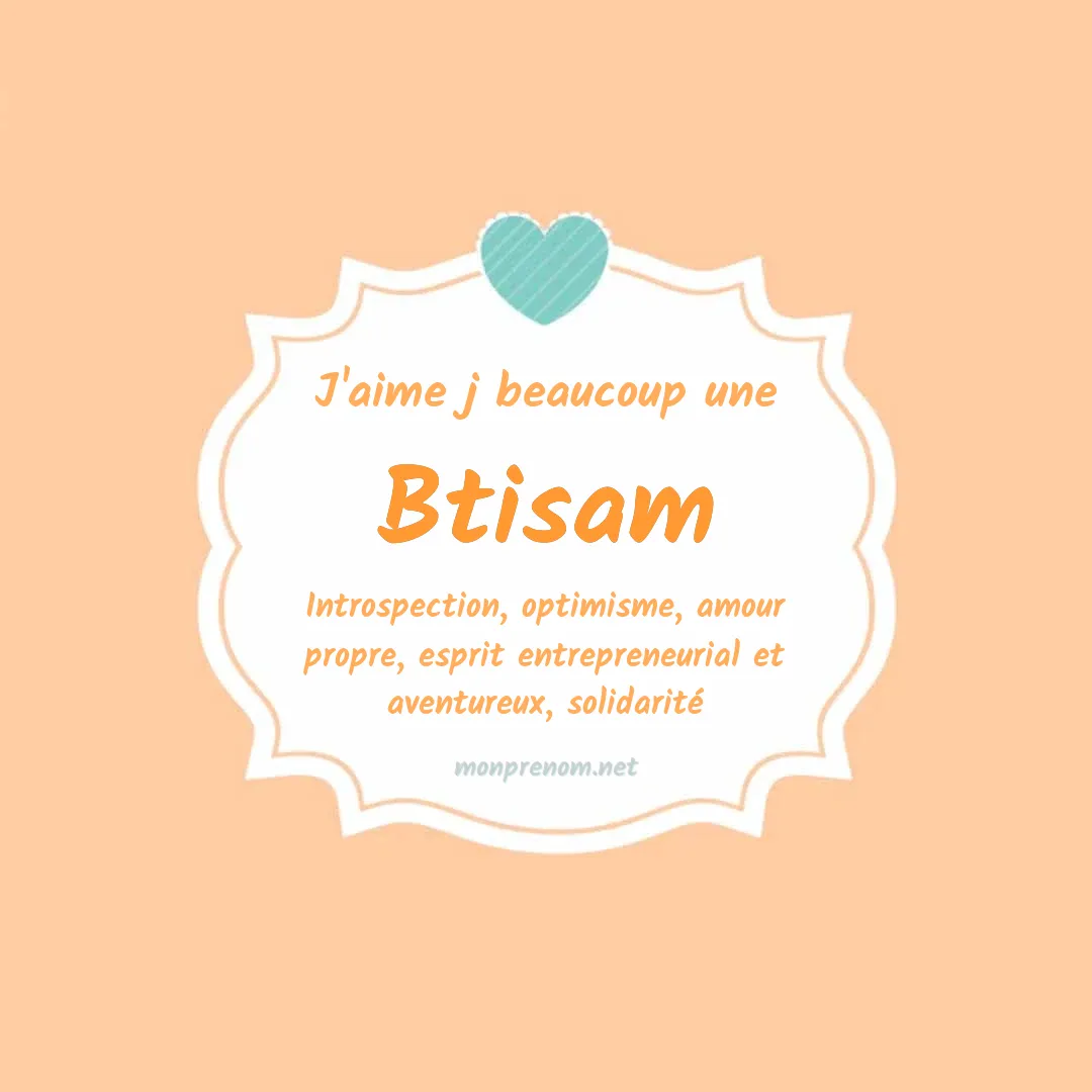 j'aime beaucoup Btisam