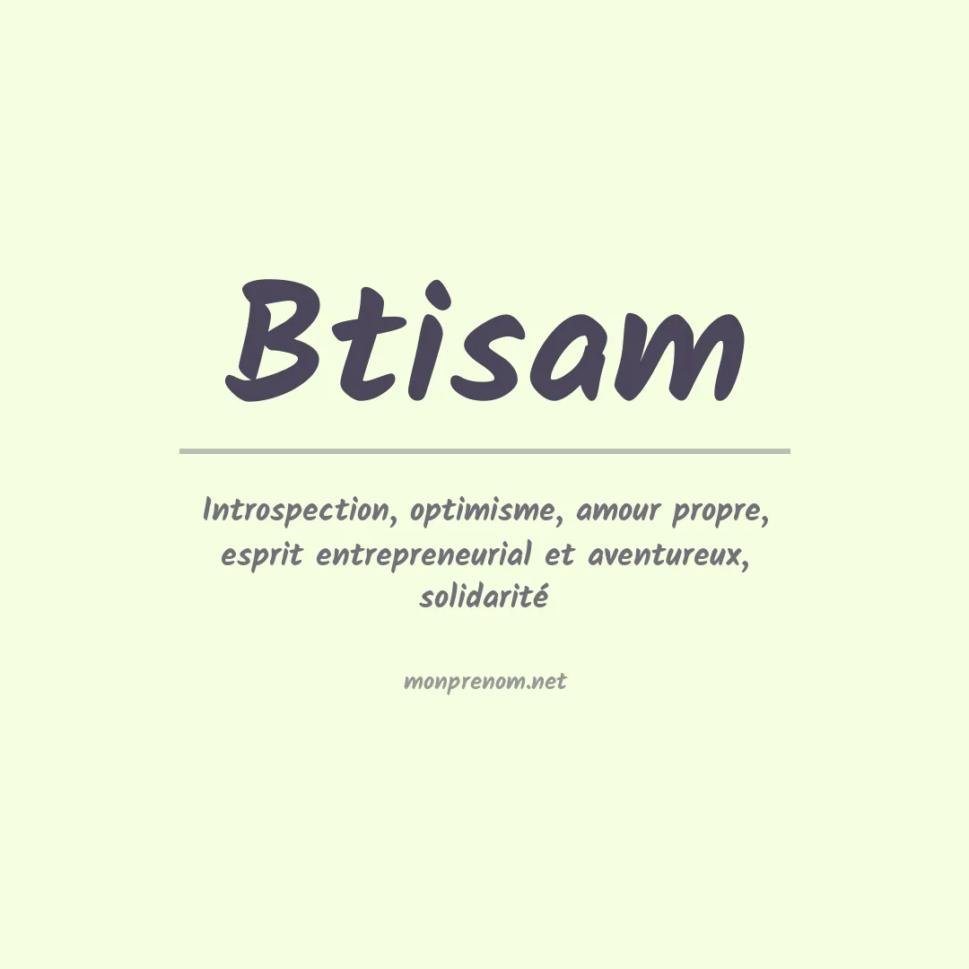 Signification du Prénom Btisam Signification du Prénom Btisam