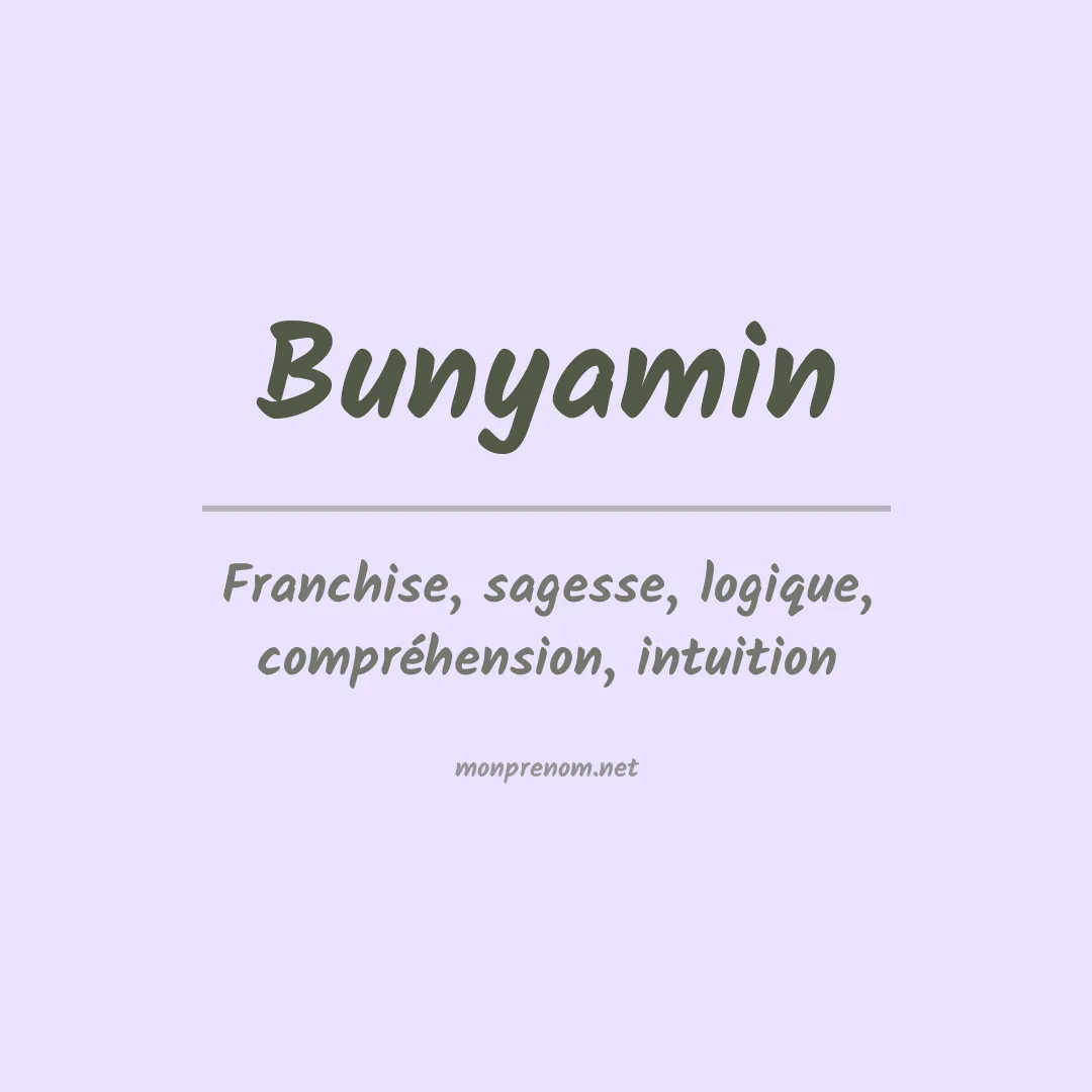 Signification du Prénom Bunyamin Signification du Prénom Bunyamin