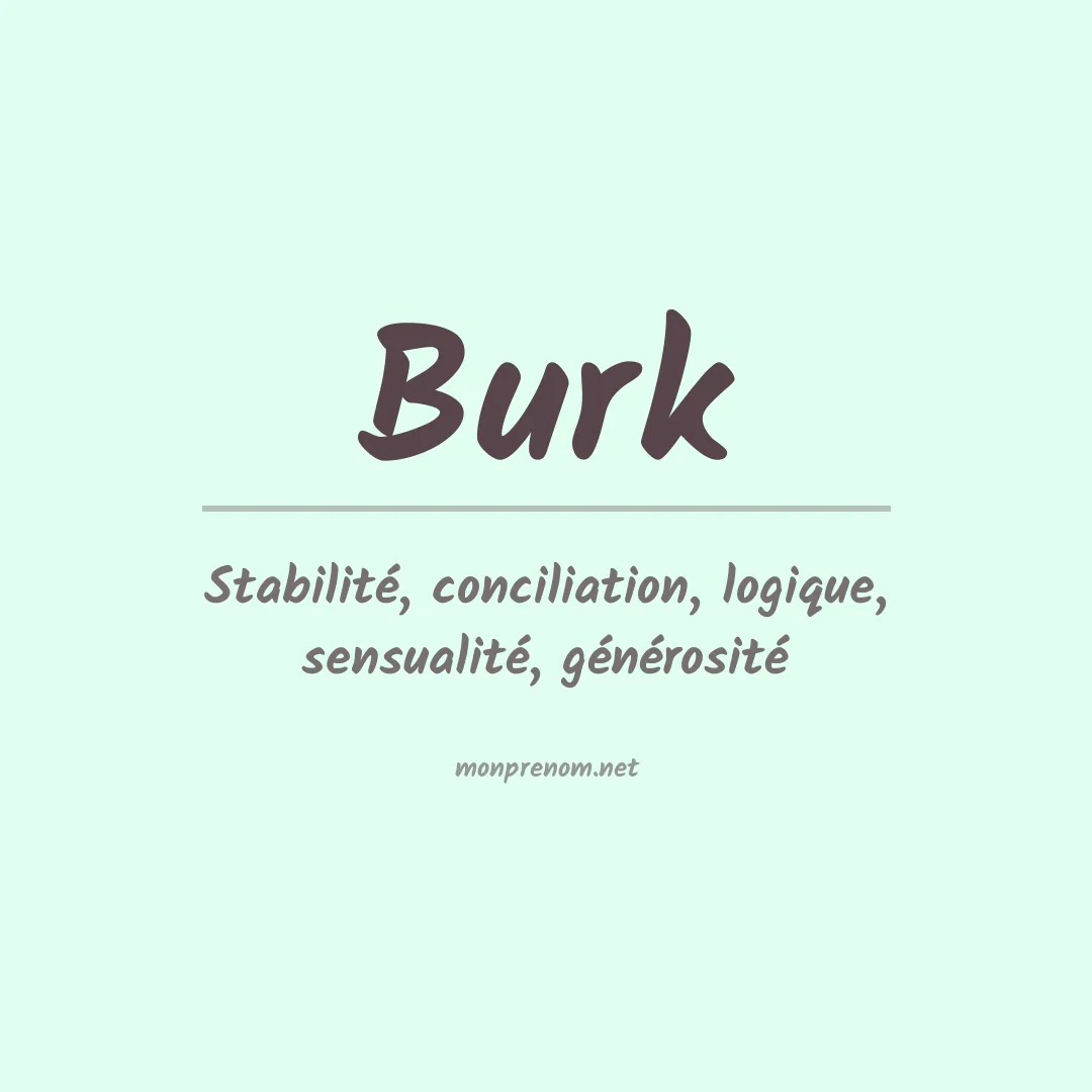 Signification du Prénom Burk