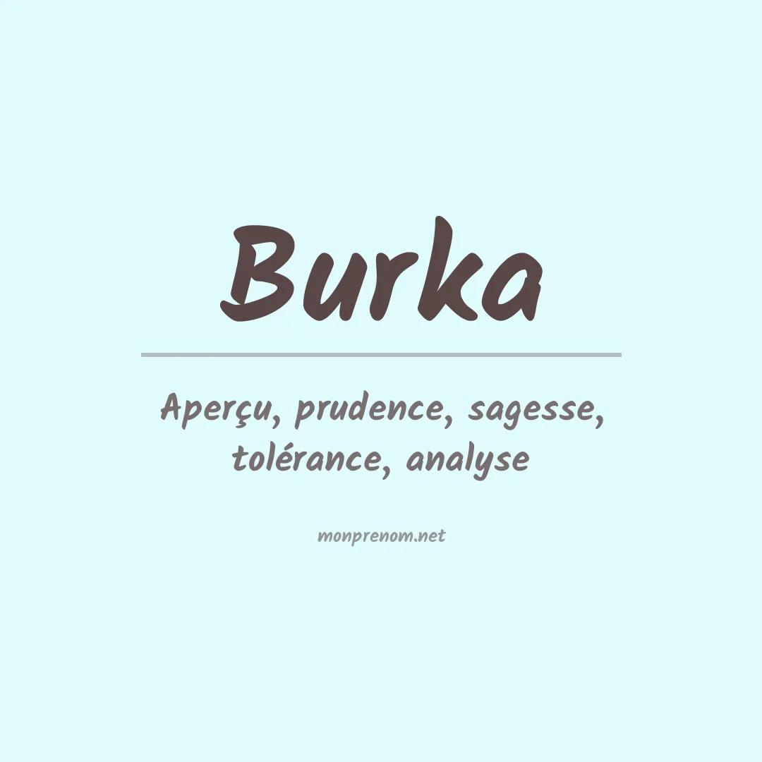 Signification du Prénom Burka Signification du Prénom Burka