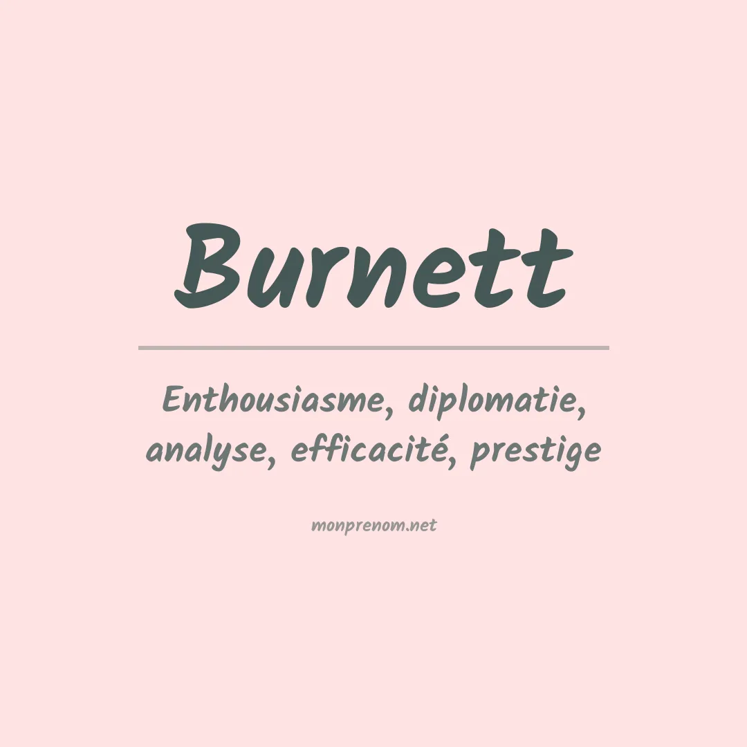 Signification du Prénom Burnett