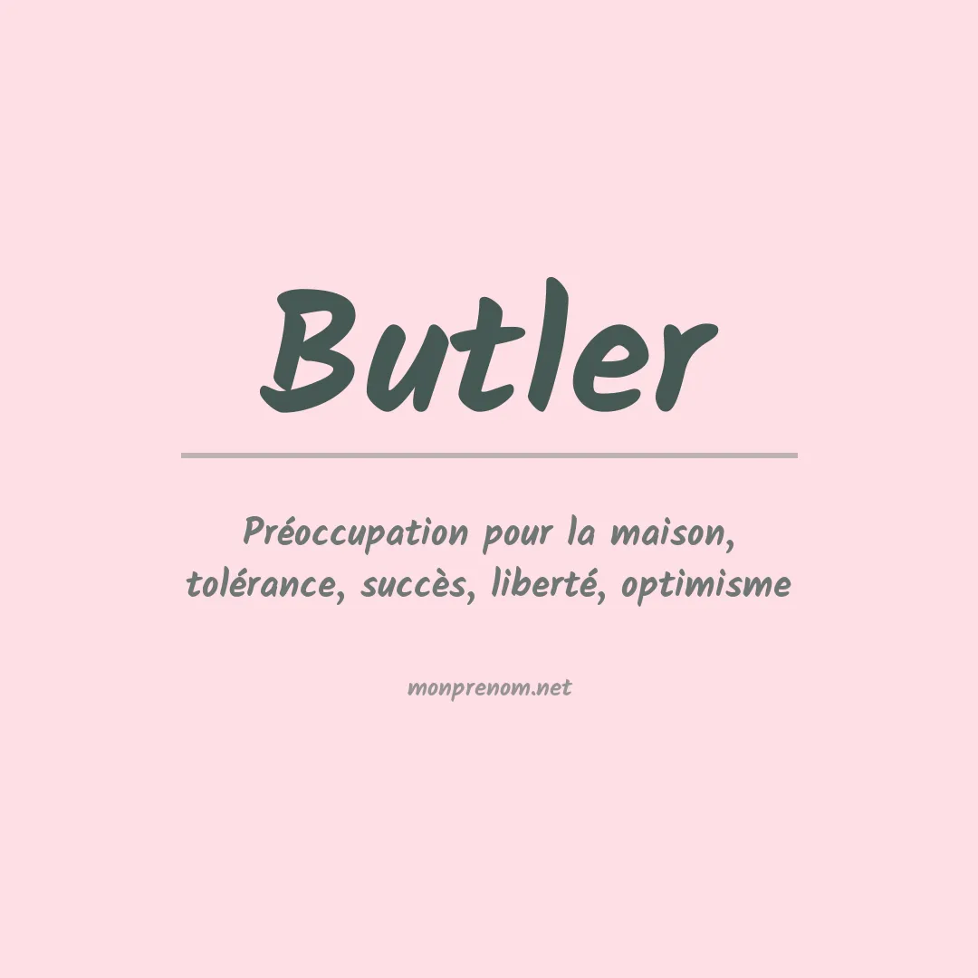 Signification du Prénom Butler