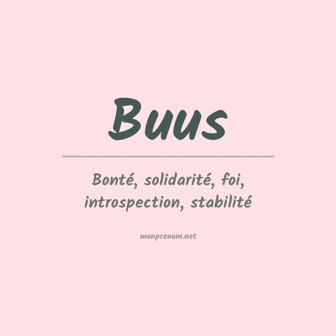 Signification du Prénom Buus