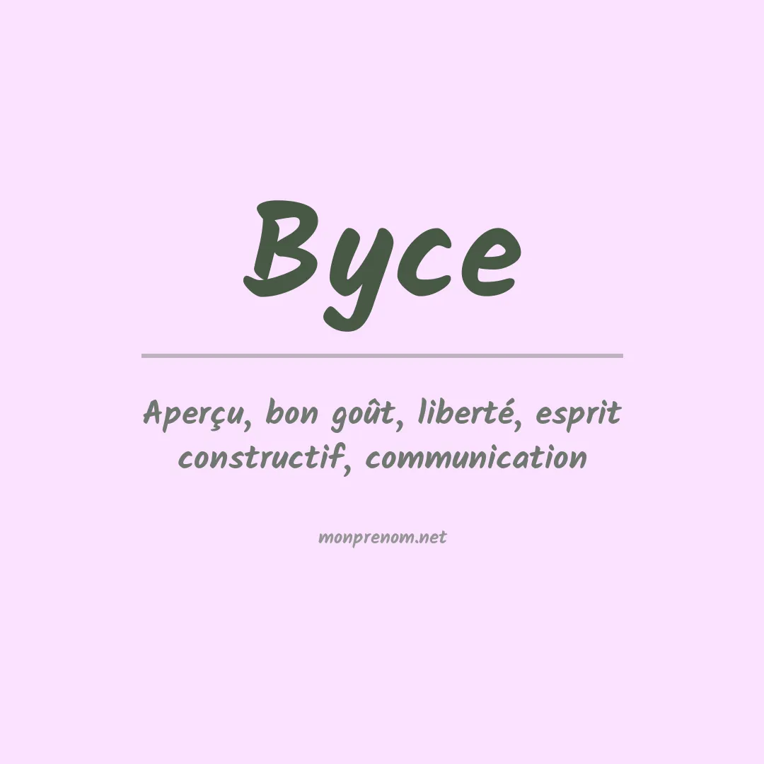 Signification du Prénom Byce