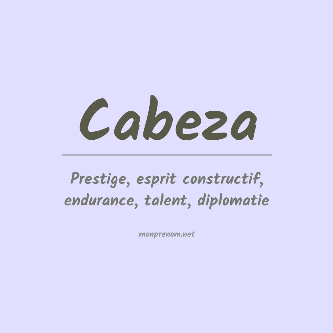 Signification du Prénom Cabeza