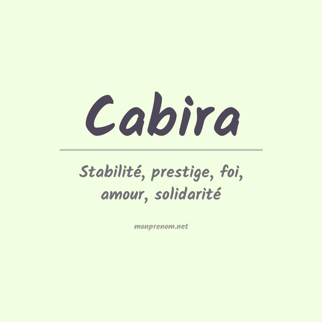 Signification du Prénom Cabira