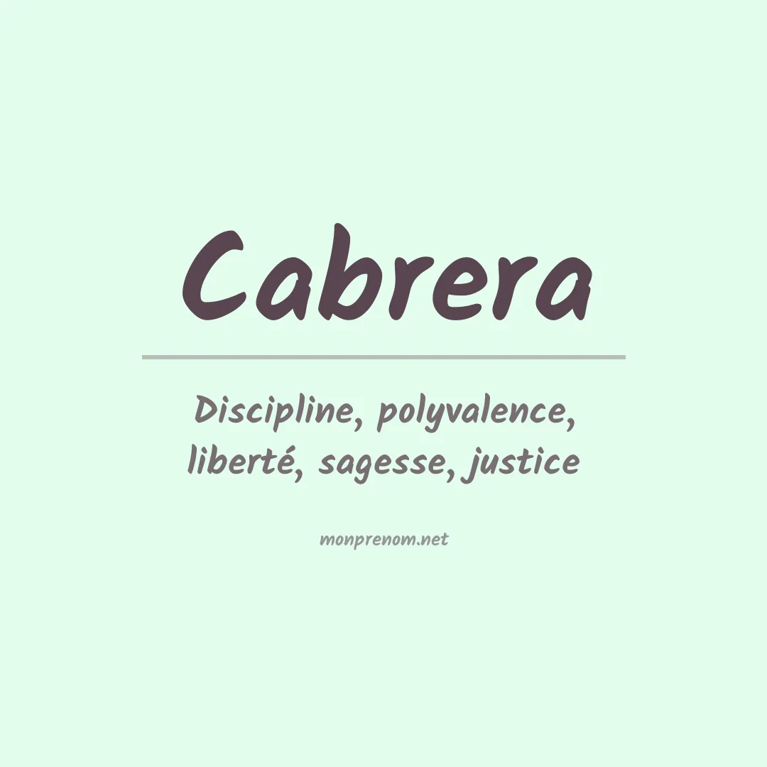 Signification du Prénom Cabrera