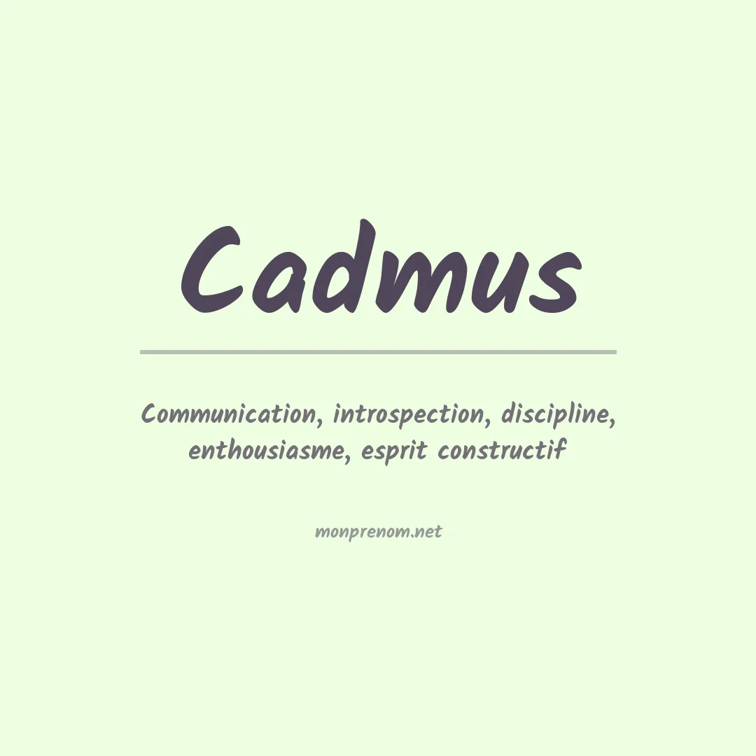 Signification du Prénom Cadmus