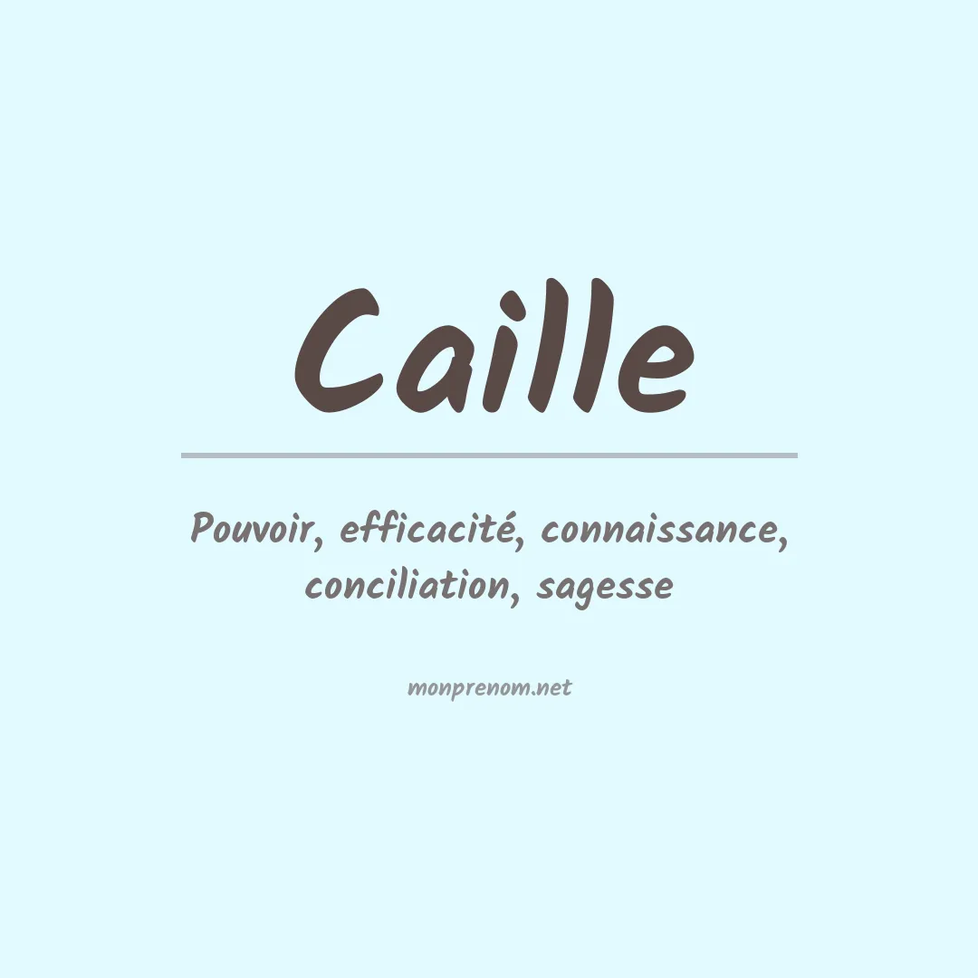 Signification du Prénom Caille Signification du Prénom Caille