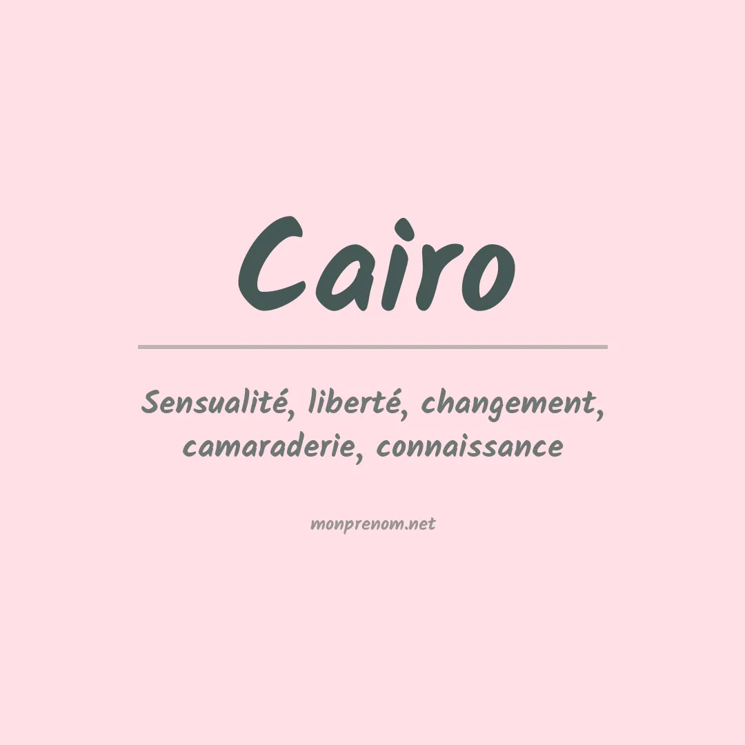 Signification du Prénom Cairo