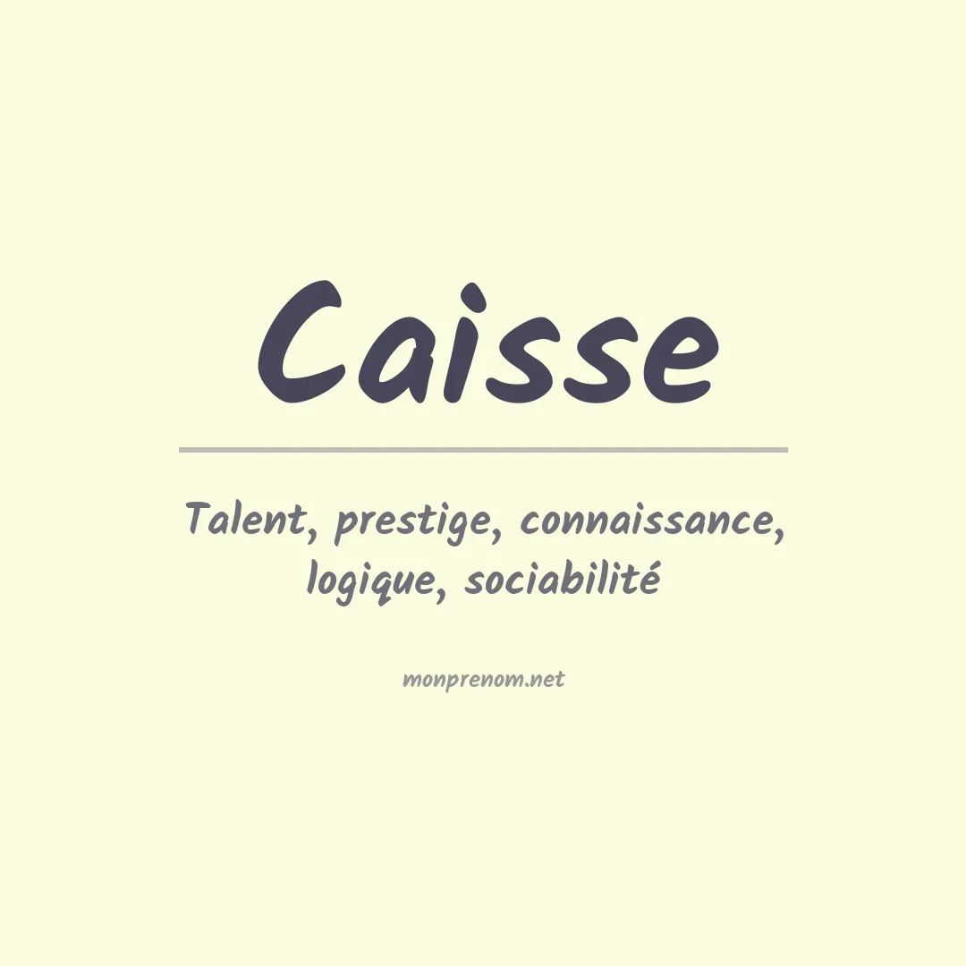 Signification du Prénom Caisse