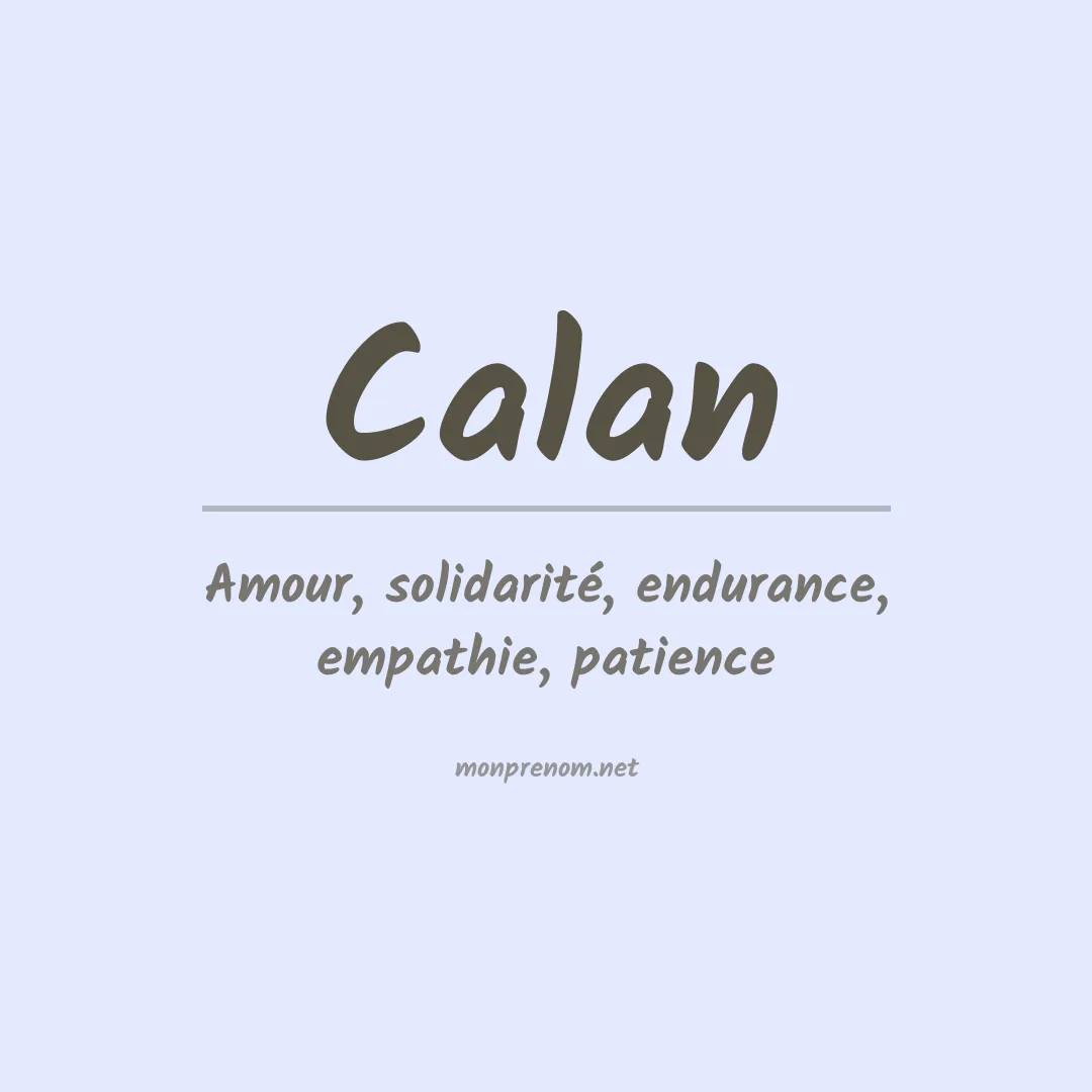 Signification du Prénom Calan Signification du Prénom Calan