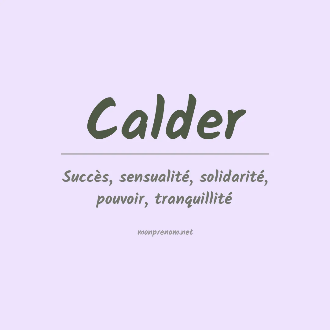 Signification du Prénom Calder