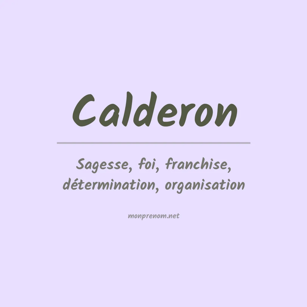 Signification du Prénom Calderon